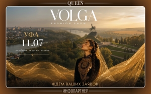 VOLGA FASHION SHOW | UFA